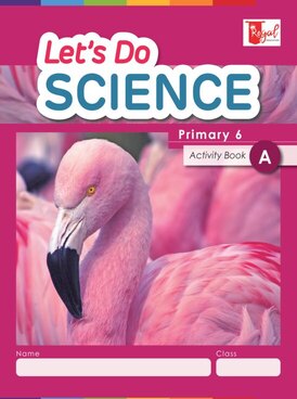 Science 6a Let's Do Science 6A Activity - - Mozaik Digital Education and Learning