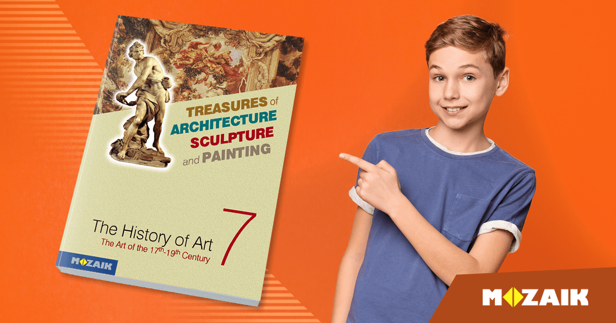 The History of Art 7. The Art of the 17th19th Century Mozaik