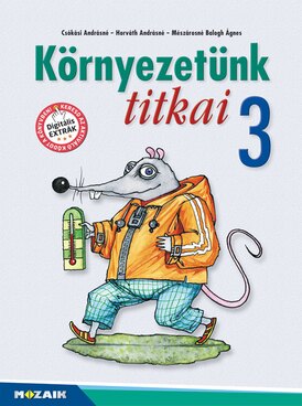 Környezetünk titkai 3.