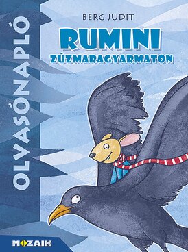 Berg Judit: Rumini Zúzmaragyarmaton