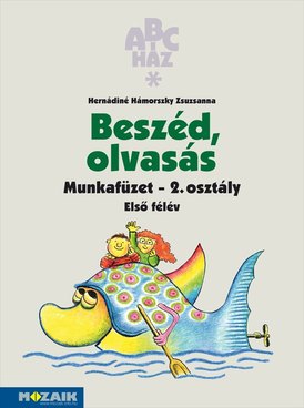 Beszéd, olvasás 2. munkafüzet - I. félév