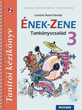 Ének-Zene 3. tanítói kézikönyv