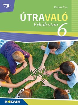 Útravaló - Erkölcstan 6.