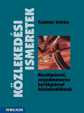 Közlekedési ismeretek