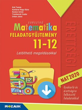 Sokszínű matematika 11-12. feladatgyűjtemény