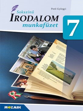 Sokszínű irodalom 7. munkafüzet