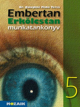 Embertan, erkölcstan 5.