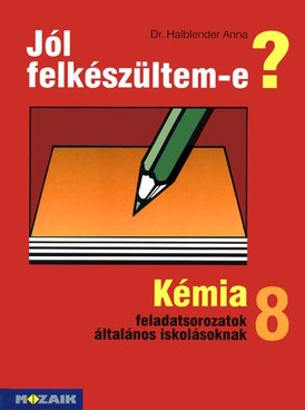 Jól felkészültem-e? Kémia 8.