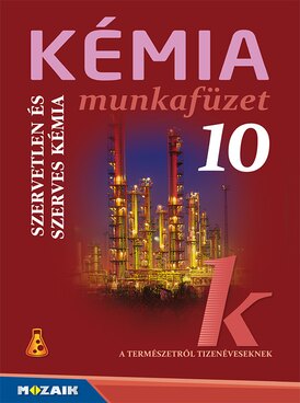 Kémia 10. munkafüzet