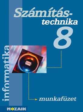 Informatika 8. munkafüzet