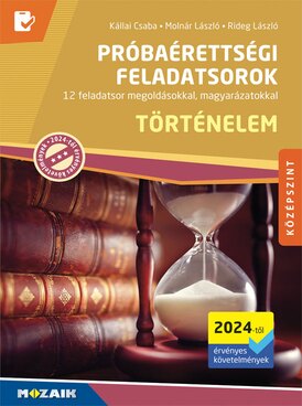 Próbaérettségi feladatsorok - Történelem, középszint
