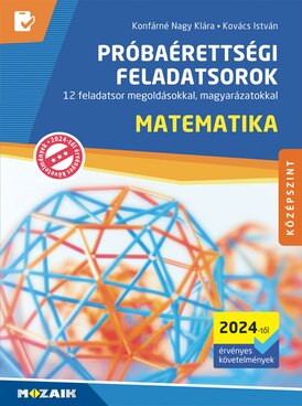 Próbaérettségi feladatsorok - Matematika, középszint