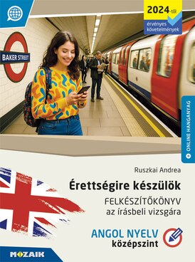 Érettségire készülök - Angol nyelv, középszint, írásbeli