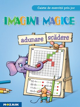 Imagini magice - adunare, scadere