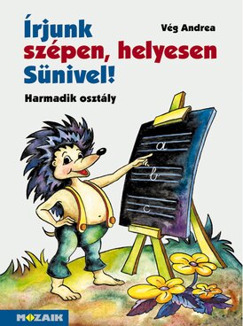 Írjunk szépen, helyesen Sünivel 3.