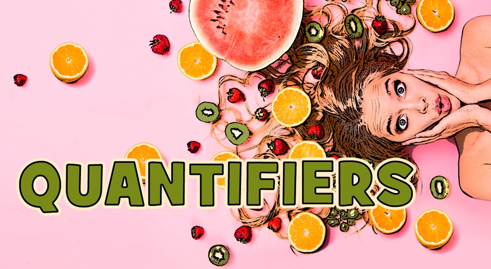 Quantifiers - Цифрові уроки - Цифрова освіта та навчання від Mozaik